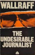 Wallraff: The Undesirable Journalist