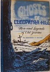 Ghosts of Cleopatra Hill