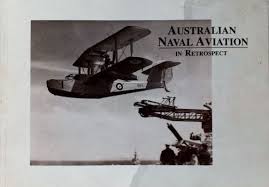 Australian Naval Aviation: In Retrospect