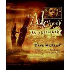 The Alchemy of MirrorMask