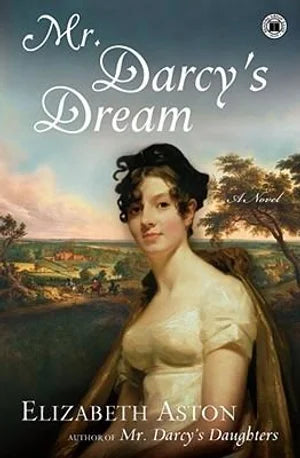 Mr Darcys Dream