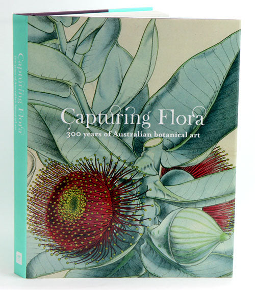 Australia: 300 Years of Botanical Illustration