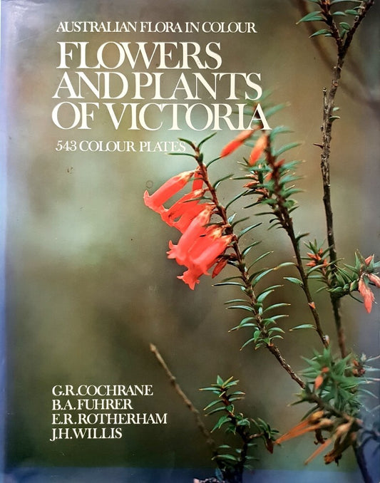 Flowers and Plants of Victoria in Colour