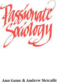 Passionate Sociology