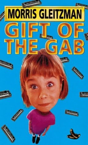 Gift Of The Gab (Blabber Mouth #3)