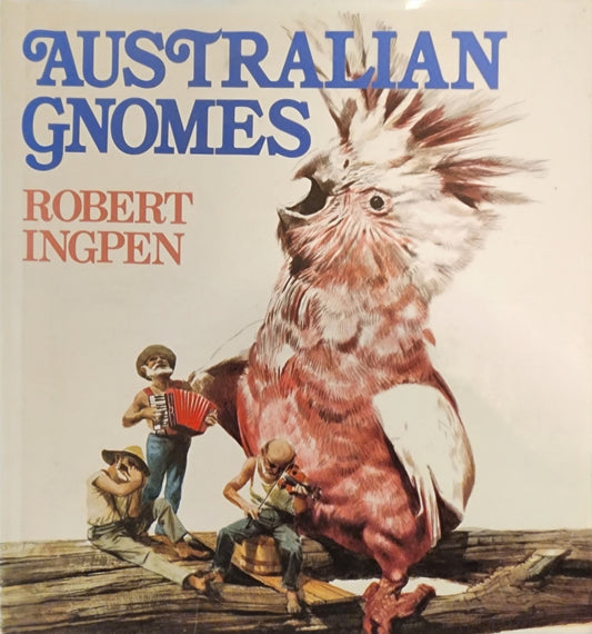 Australian Gnomes