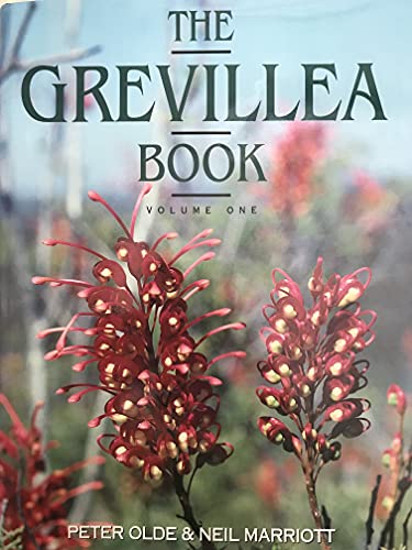 The Grevillea Book: Vol 1