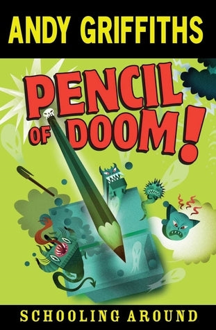 Pencil of Doom! (Schooling Around)