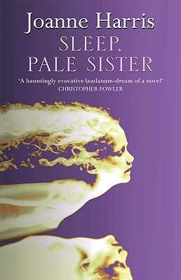 Sleep, Pale Sister
