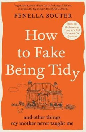 How to Fake Being Tidy