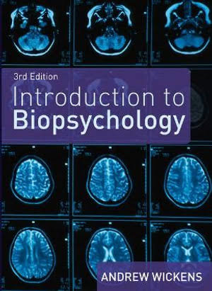 Introduction to Biopsychology: 3rd Edition