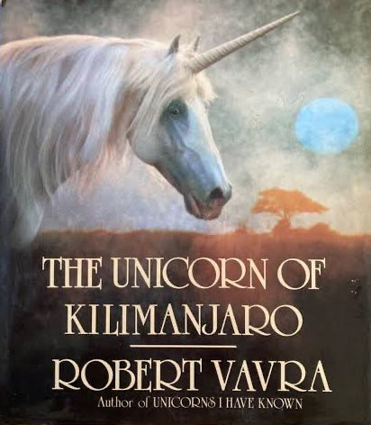 The Unicorn of Kilimanjaro