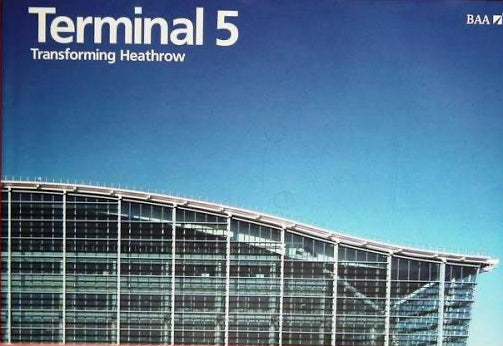 Heathrow's Terminal 5: History in the Making