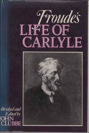 Froude's Life of Carlyle