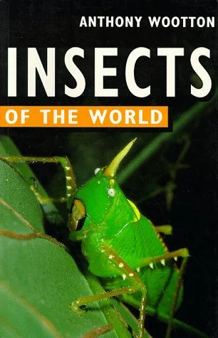 Insects of the World