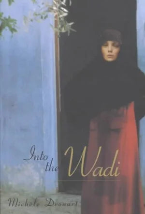 Into the Wadi