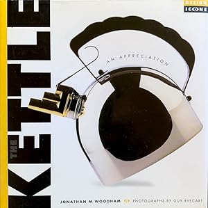 The Kettle: An Appreciation