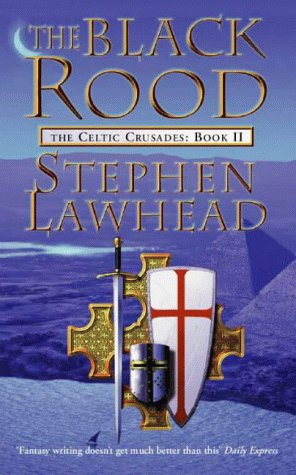 The Black Rood (The Celtic Crusades #2)