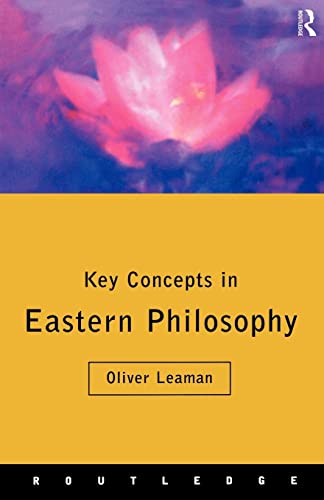Key Concepts in Eastern Philosophy (1999)
