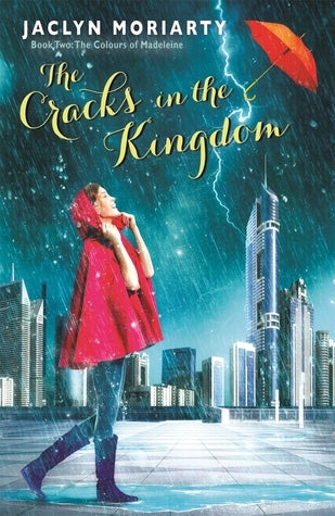 The Cracks in the Kingdom (The Colours of Madeleine #2)