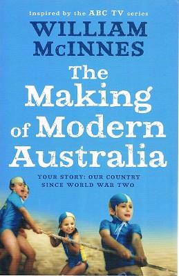The Making of Modern Australia