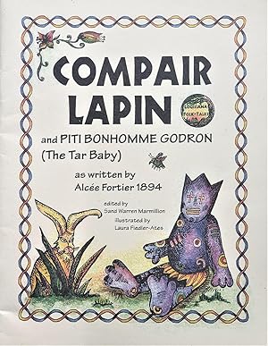 Compair Lapin and Piti Bonhomme Godron (The Tar Baby)
