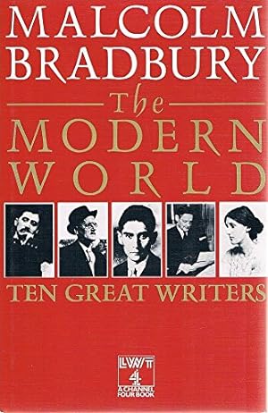 The Modern World: Ten Great Writers