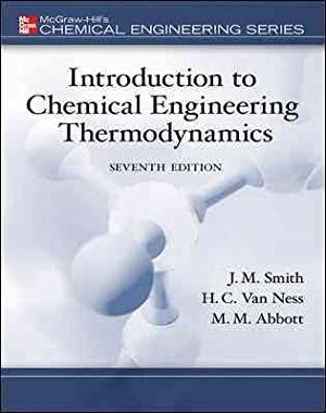 Introduction To Chemical Engineering Thermodynamics