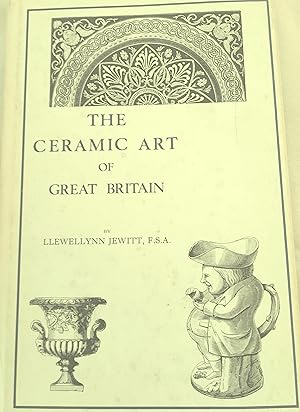 The Ceramic art of Great Britain, 1800-1900