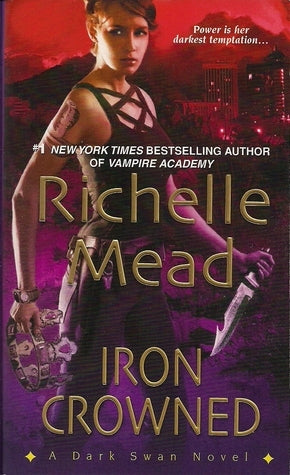 Iron Crowned (Dark Swan #3)