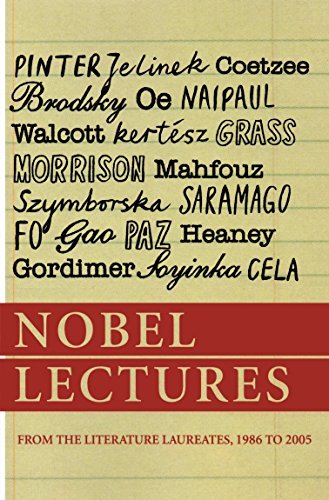 Nobel Lectures: from the Literature Laureates, 1986 to 2005