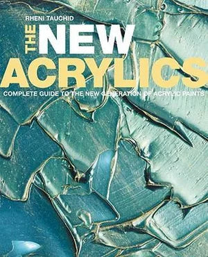 The New Acrylics