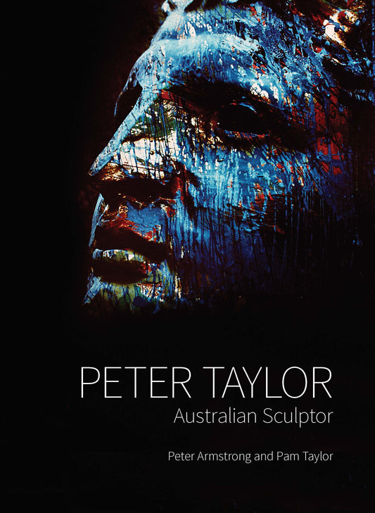 Peter Taylor: Australian Sculptor