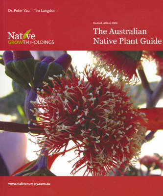 The Australian Native Plant Guide
