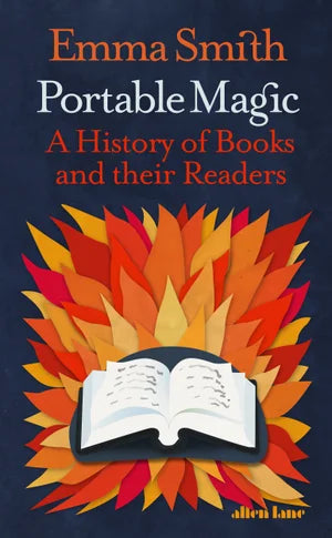 Portable Magic: A History of Books and their Readers (Hardcover)