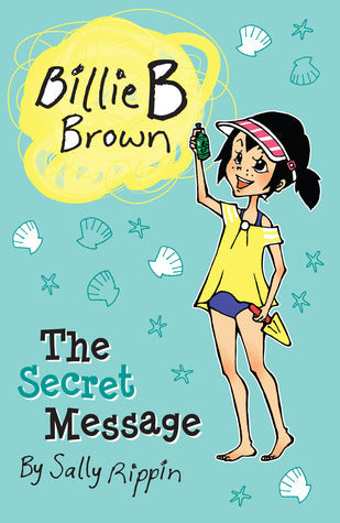 Billie B Brown #8: The Secret Message