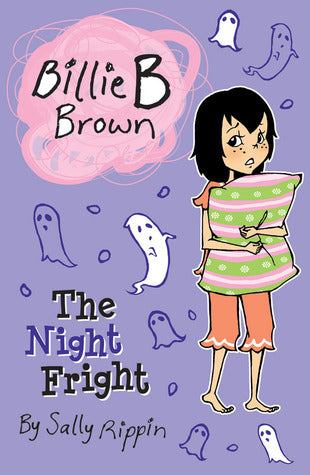 Billie B Brown #18: The Night Fright