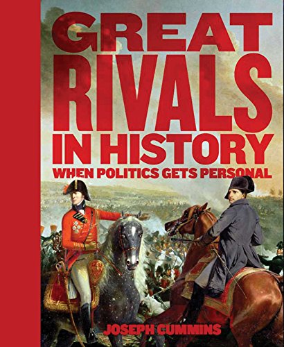Great Rivals: When Politics Gets Personal