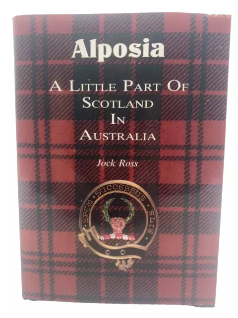 Alposia - A Little Part Of Scotland in Australia