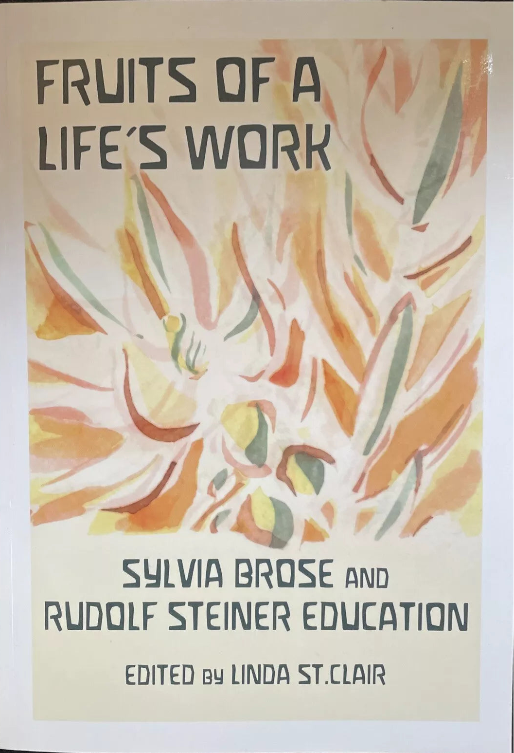Fruits of a Life's Work