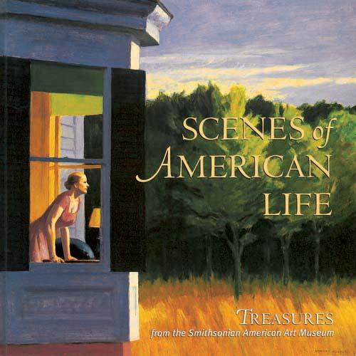 Scenes of American Life: Treasures from the Smithsonian American Art Museum