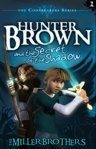 Hunter Brown and the Secret of the Shadow