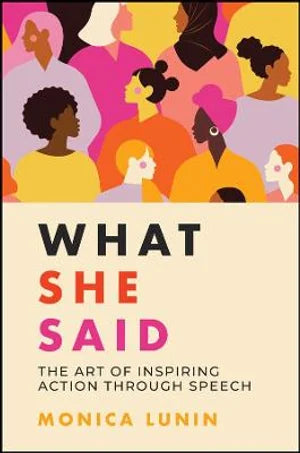 What She Said: The Art of Inspiring Action through Speech