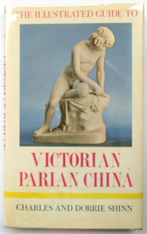 The illustrated guide to Victorian Parian china
