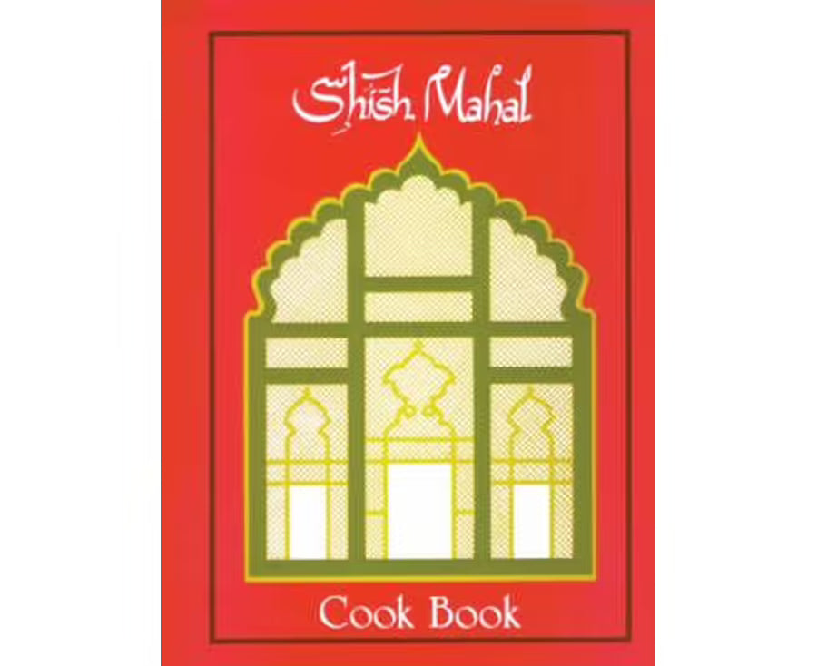 Shish Mahal Cook Book