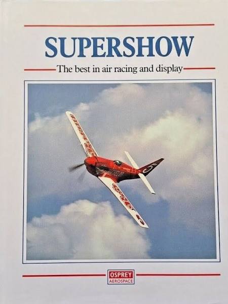 Supershow:  Best in Air Racing and Display