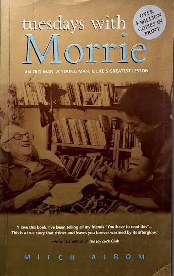 Tuesday With Morrie