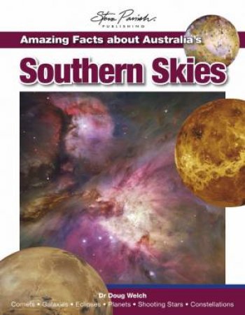 Amazing Facts about Australia's Southern Skies