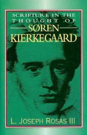 Scripture in the Thought of Soren Kierkegaard