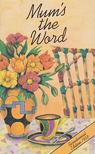 Mum's the Word Bicentennial Edition (1988)